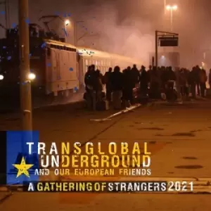 Image of A Gathering of Strangers 2021 by Transglobal Underground CD Album