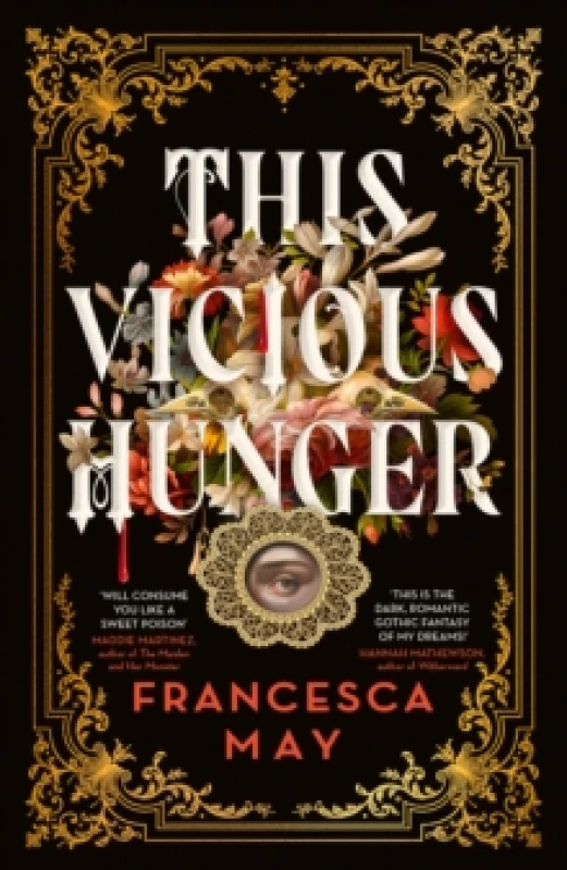 Image of This Vicious Hunger. Hardback. By Francesca May Books