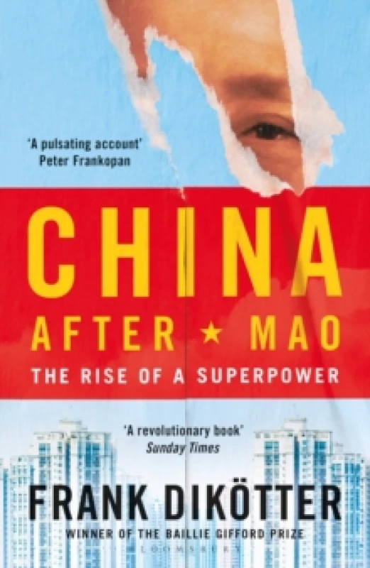 Image of China After Mao : The Rise of a Superpower Paperback / softback