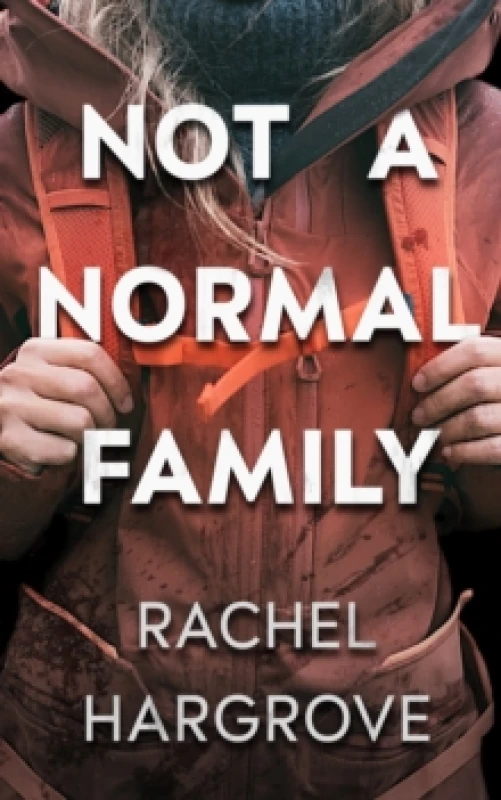 Image of Not a Normal Family : A Psychological Thriller Paperback / softback