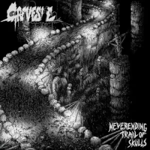 Image of Neverending Trail of Skulls by Gravesite CD Album