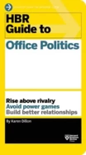 Image of hbr guide to office politics hbr guide series