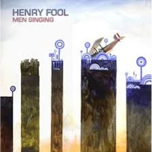 Image of Henry Fool - Men Singing Vinyl