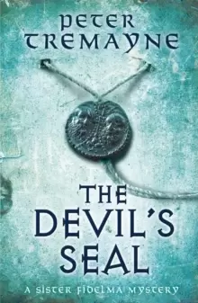 Image of The Devil's Seal (Sister Fidelma Mysteries Book 25) : A riveting historical mystery set in 7th century Ireland