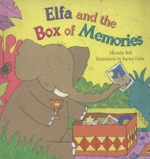 Image of Elfa and the Box of Memories by Michelle Bell Book