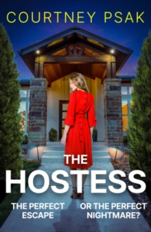 Image of The Hostess : A gripping new psychological thriller with a twist you won't see coming for 2026 Paperback / softback