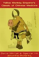 Image of yellow monkey emperors classic of chinese medicine