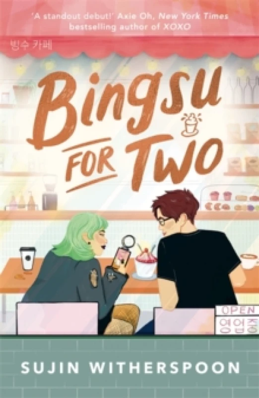 Image of Bingsu for Two : An outrageously charming Korean-American coffee shop romcom Paperback / softback