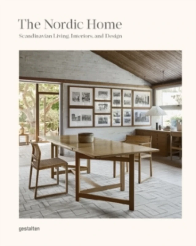 Image of The Nordic Home : Scandinavian Living, Interiors and Design Hardback