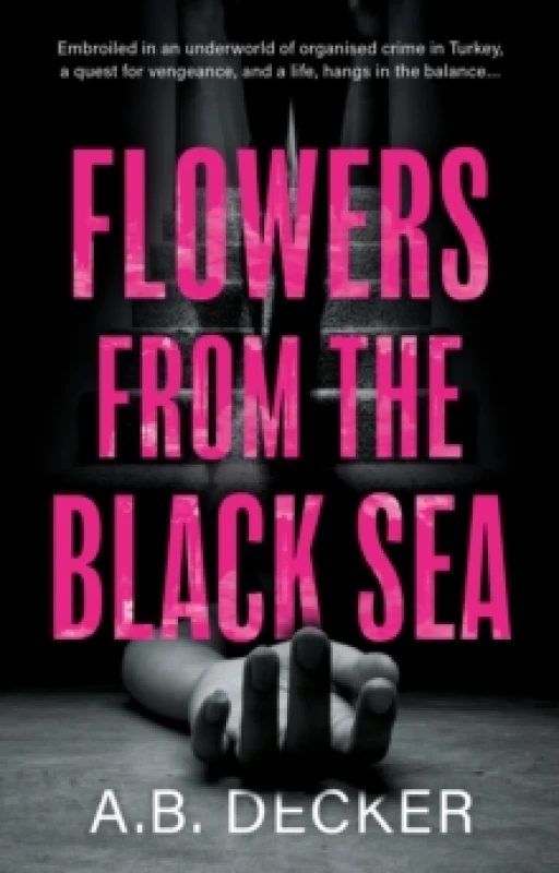 Image of Flowers from the Black Sea Paperback / softback