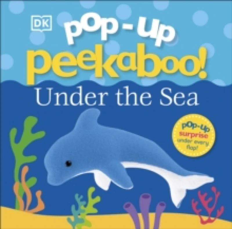 Image of Pop-Up Peekaboo! Under The Sea by DK 9780241333112 Board book NEW DK Books