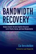 Image of bandwidth recovery helping students reclaim cognitive resources lost to pov