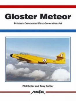 Image of Gloster Meteor by Phil Butler and Tony Buttler Paperback
