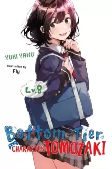 Image of Bottom-Tier Character Tomozaki, Vol. 8 (light novel)