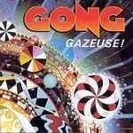 Image of Gong - Gazeuse (Music CD)