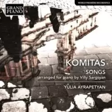 Image of Komitas: Songs: Arranged for Piano By Villy Sargsyan