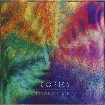 Image of Tropics - Parodia Flare CD