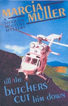 Image of Till the Butchers Cut Him down by Marcia Muller Paperback