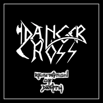 Image of Danger Cross - Recitation of Death Vinyl