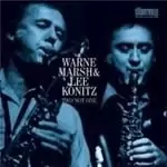 Image of Warne Marsh & Lee Konitz - Two Not One (Music CD)