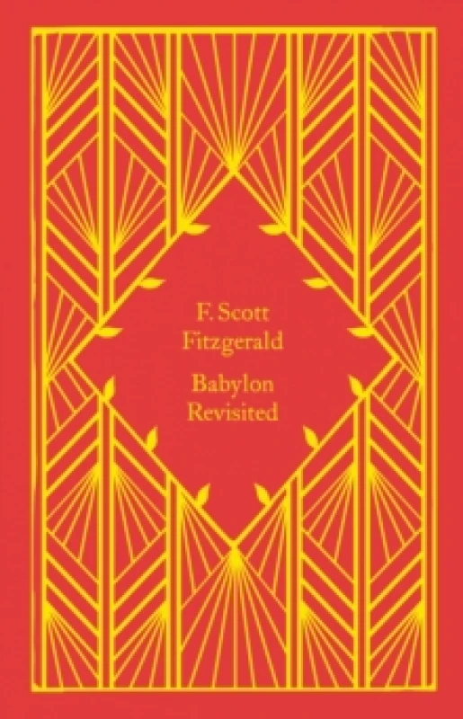 Image of Babylon Revisited. Hardback. By F Scott Fitzgerald Books