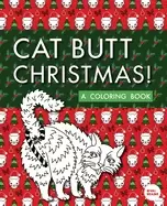 Image of cat butt christmas a xmas coloring book