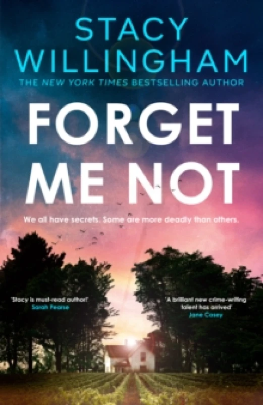 Image of Forget Me Not. Hardback. By Stacy Willingham Books
