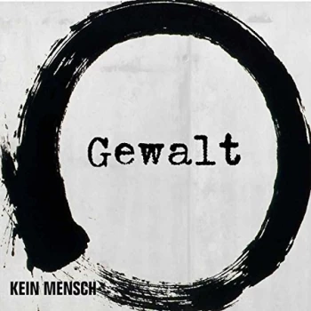 Image of Gewalt - Kein Mensch/Pawlow Vinyl