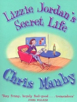 Image of Lizzie Jordans Secret Life by Chrissie Manby Paperback