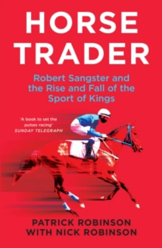 Image of Horsetrader. Paperback. By Patrick Robinson, Nick Robinson Books