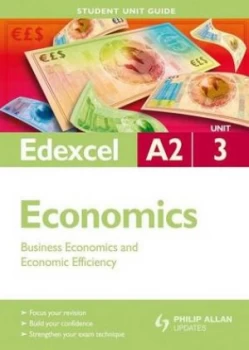 Image of Edexcel A2 Economics. Unit 3 Business Economics and Economic Efficiency by Marwan Mikdadi Paperback