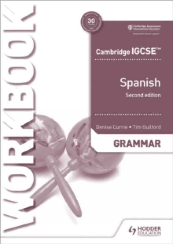Image of Timothy Guilford Cambridge IGCSE Spanish Grammar Workbook Second Edition Book Multi unisex
