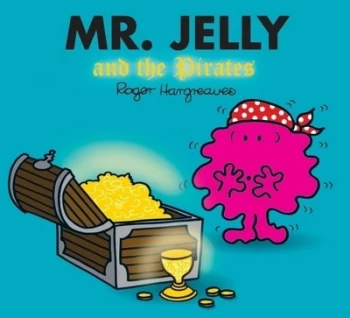 Image of Mr. Jelly and the Pirates by Roger Hargreaves Paperback