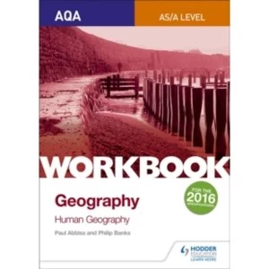 Image of AQA AS/A-Level Geography Workbook 2: Human Geography