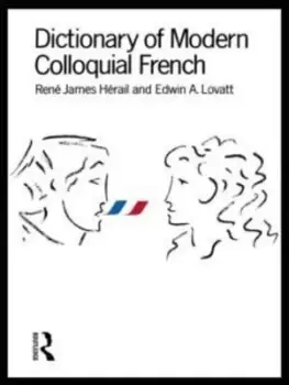 Image of Dictionary of modern colloquial French by Ren James Hrail
