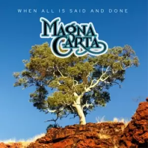 Image of When All Is Said and Done by Magna Carta CD Album