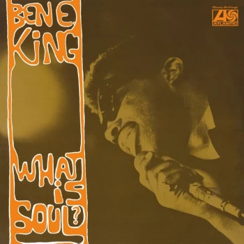 Image of Ben E. King - What Is Soul? Vinyl