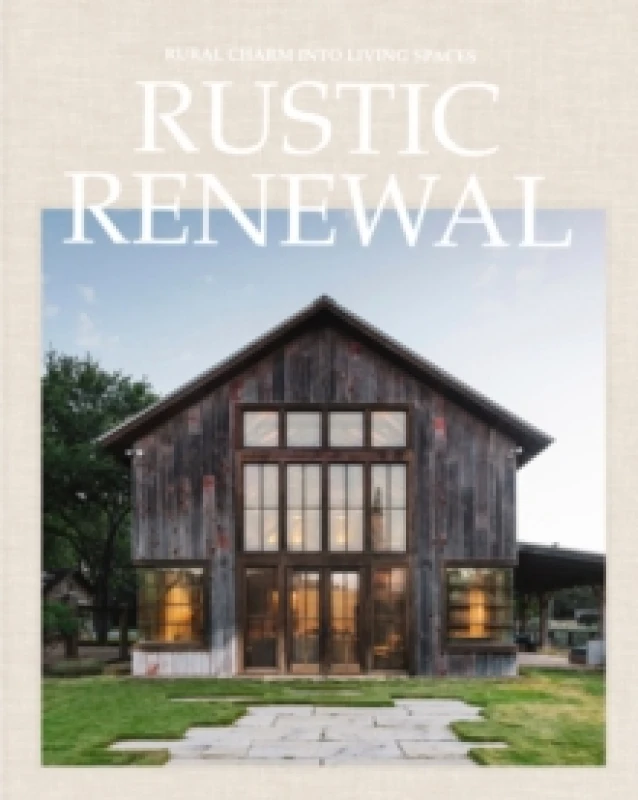 Image of Rustic Renewal Hardback