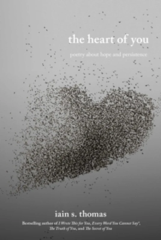 Image of The Heart of You : Poetry About Hope and Persistence Volume 3 Paperback / softback