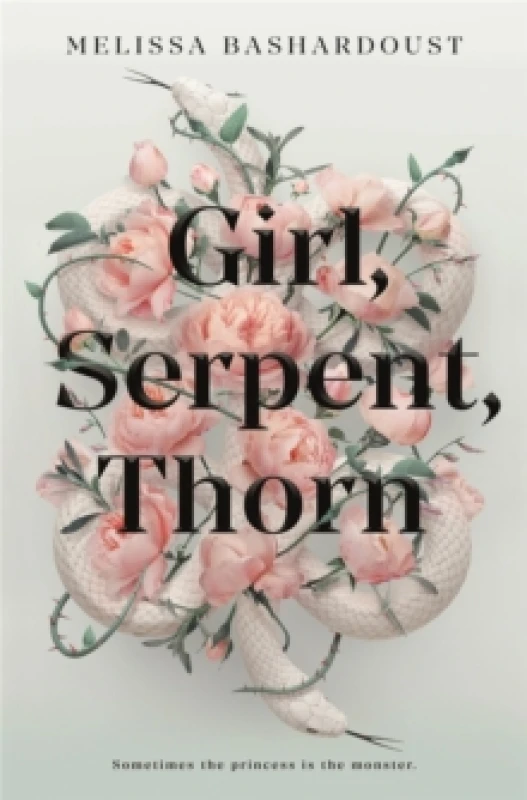 Image of Girl, Serpent, Thorn : A mesmerising Persian-inspired novel from the author of Girls Made of Snow and Glass Paperback / softback