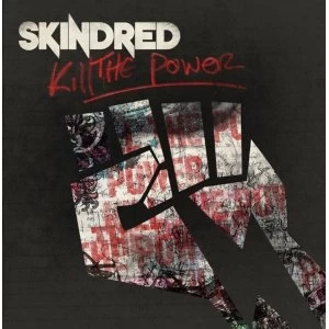Image of Skindred Kill The Power Vinyl