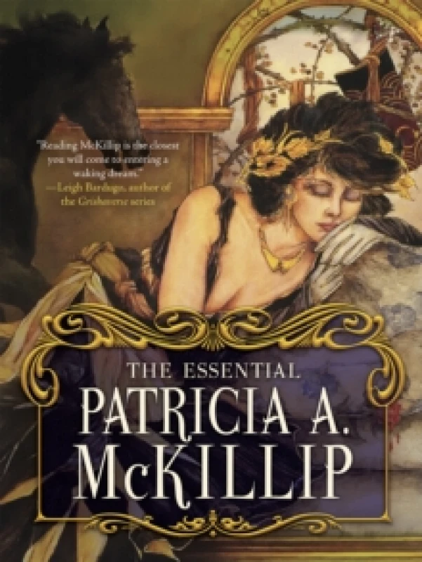 Image of The Essential Patricia A. McKillip Hardback