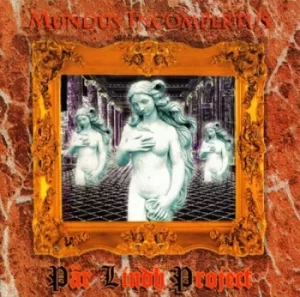 Image of Mundus Incompertus by Par Lindh Project CD Album