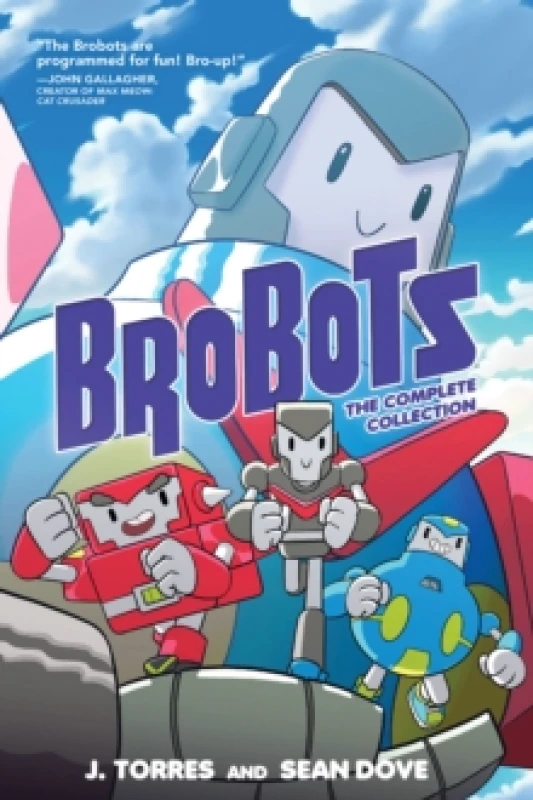 Image of Brobots: The Complete Collection Paperback / softback