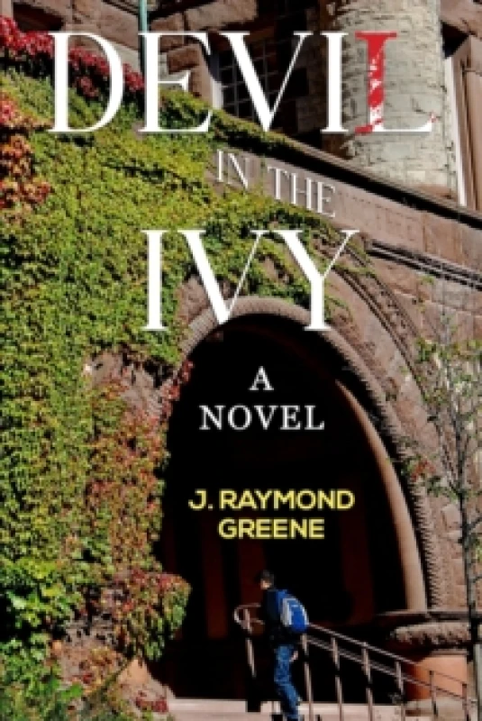 Image of Devil in the Ivy: A Novel Paperback / softback