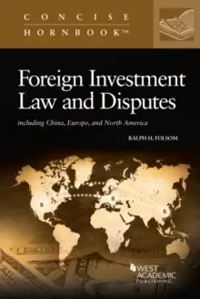 Image of Foreign Investment Law and Disputes : Including China, Europe, and North America
