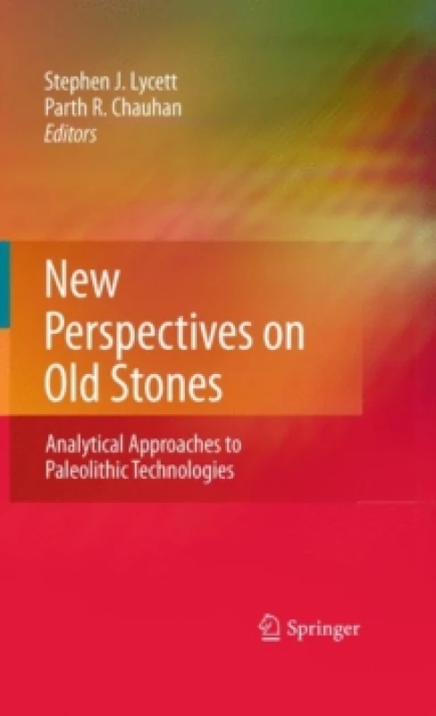 Image of New Perspectives on Old Stones : Analytical Approaches to Paleolithic Technologies Hardback