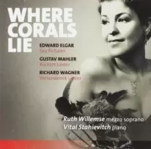 Image of Ruth Willemse/Vital Stahievitch: Where Corals Lie