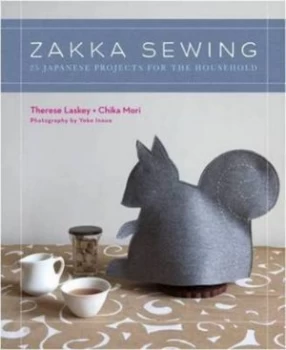 Image of Zakka Sewing by Therese Laskey Paperback