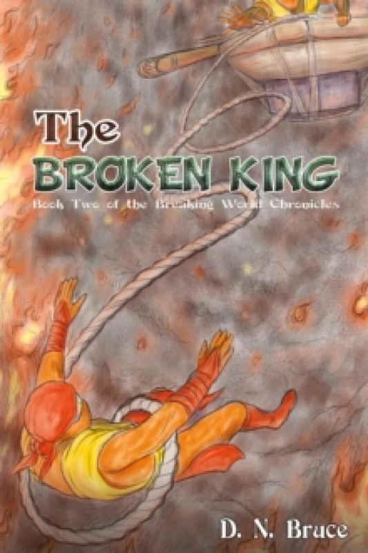 Image of The Broken King : Book Two of the Breaking World Chronicles Paperback / softback